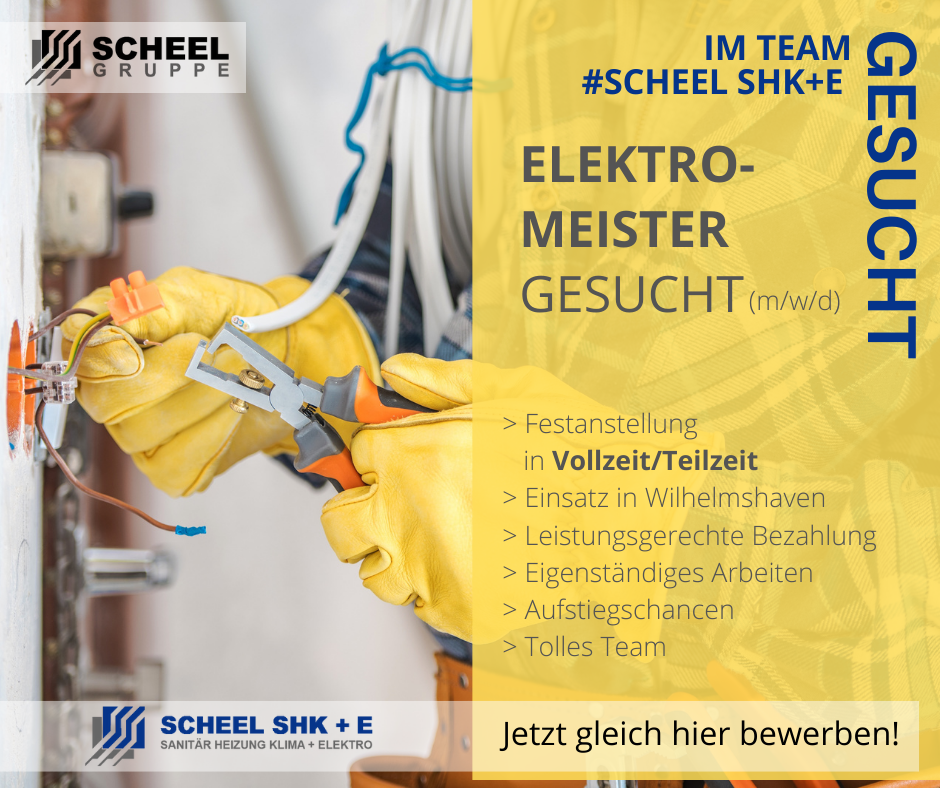 Scheel SHK+E Elektromeister Stellenanzeige